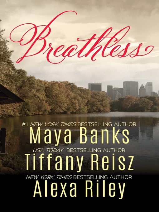 Title details for Breathless by Maya Banks - Wait list